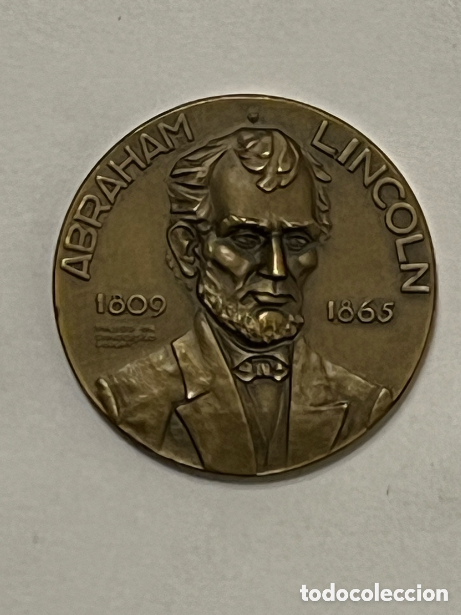 Medallas hist&oacute;ricas: USA. ABRAHAM LINCOLN (1809-1865) Reverso: Now He Belongs To The Ages. Lincoln Memorial