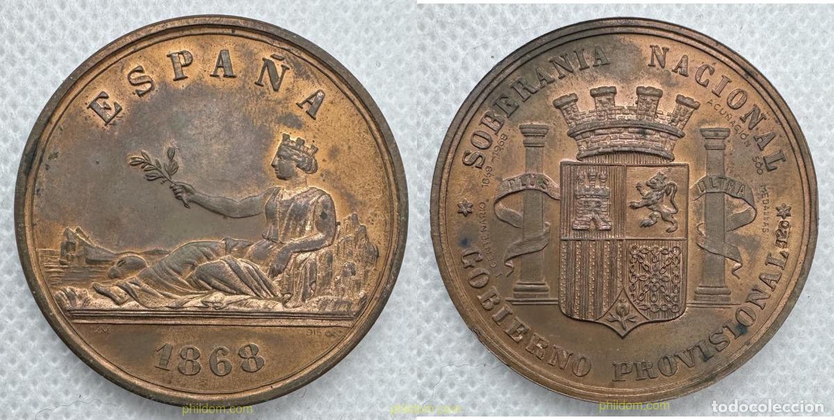 Historische Medaillen: MEDALLA GOBIERNO PROVISIONAL 1868 SOBERANIA NACIONAL acu&ntilde;acion 500 medallas n&ordm;420
