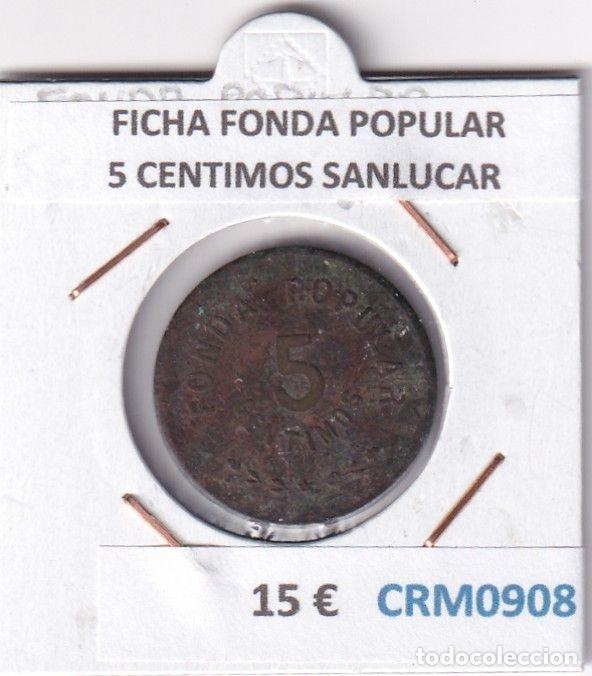 Medalhas hist&oacute;ricas: CRM0908 FICHA FONDA POPULAR 5 CENTIMOS SANLUCAR