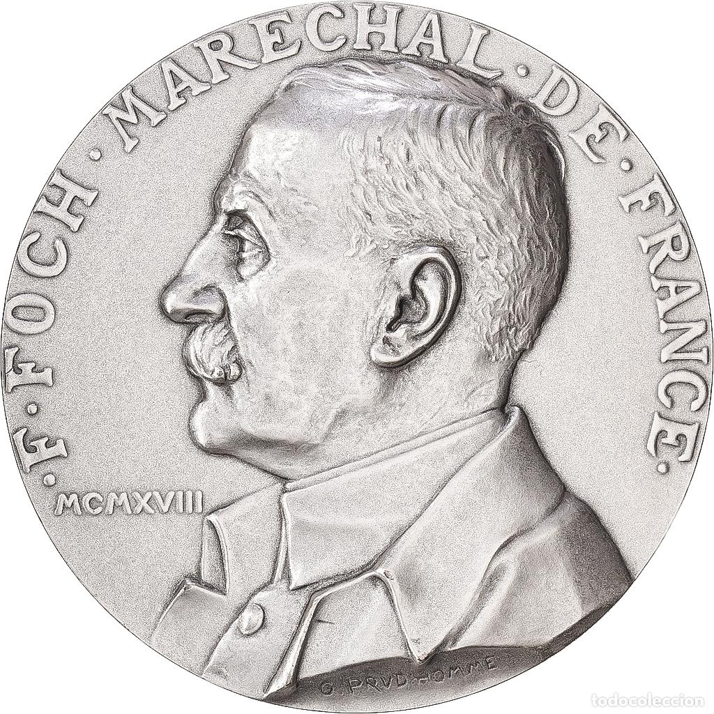 Medallas hist&oacute;ricas: [#1216820] Francia, medalla, F. Foch, Mar&eacute;chal de France, Bronce plateado, SC