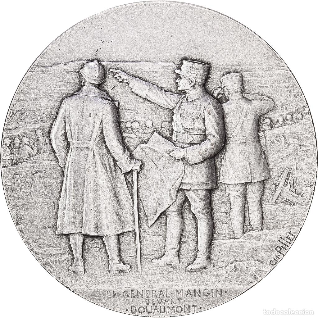 Medallas hist&oacute;ricas: [#1216824] Francia, medalla, Le g&eacute;n&eacute;ral Mangin devant Douaumont, Bronce plateado, Pillet