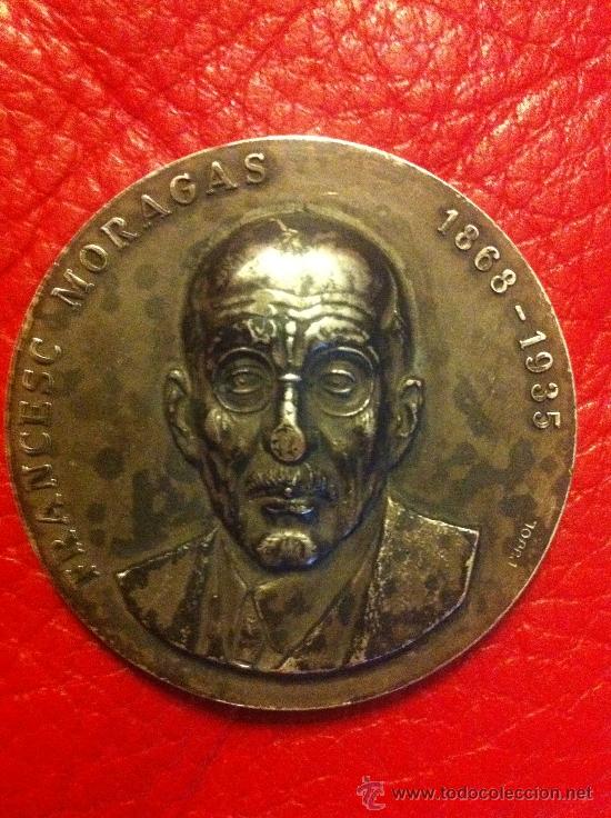 Medaglie tematiche: MEDALLA FRANCESC MORAGAS 1868-1935, MEDALLAS
