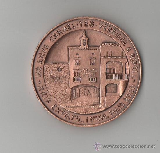 Thematic medals: MEDALLA CONMEMORATIVA 140 ANYS CARMELITES - ESCOLA VEDRUNA A RIPOLL &middot; &Uacute;NICO EJEMPLAR EN VENTA &middot; RARO
