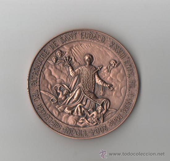 Thematic medals: MEDALLA CONMEMORATIVA MIL&middot;LENARI PATRONATGE SANT EUDALD &middot; RIPOLL &middot; &Uacute;NICO EJEMPLAR EN VENTA &middot; RARO