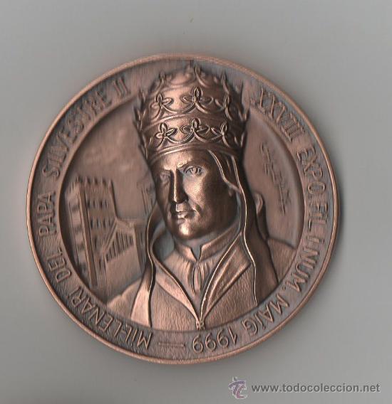 Thematic medals: MEDALLA CONMEMORATIVA MIL&middot;LENARI DEL PAPA SILVESTRE II &middot; RIPOLL