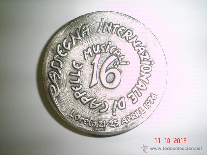 Medalhas tem&aacute;ticas: ITALIA-RASSEGNA INTERNAZIONALE CAPPELLE MUSICALI LORETO - MEDALLA ITALIANA -APRILE 16a 1976.