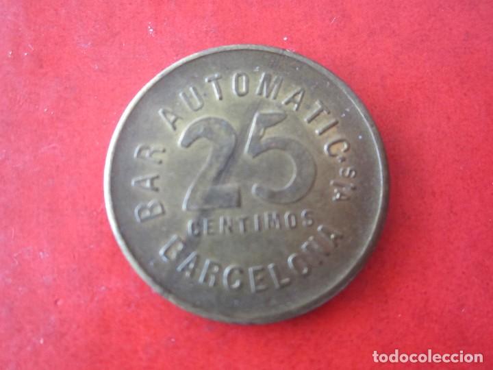 Medallas tem&aacute;ticas: Ficha de 25 centimos. Bar Automatic. S/A. Barcelona - Foto 1