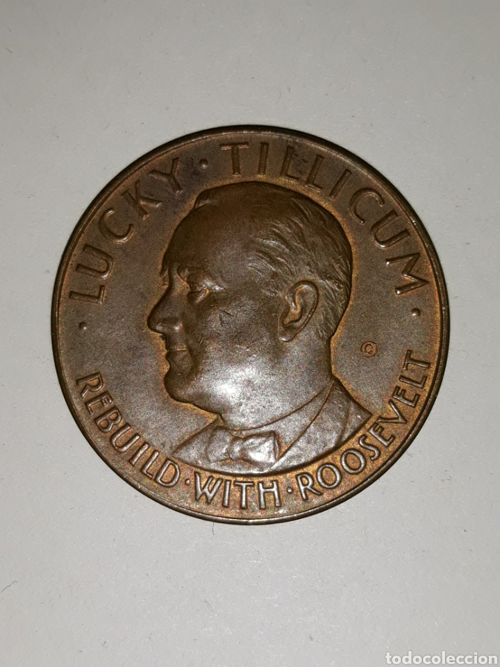 Medalhas tem&aacute;ticas: MEDALLA LUCKY TILLICUM REBUILD WITH ROOSEVELT