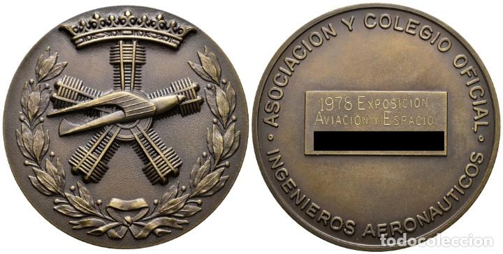 Medalhas tem&aacute;ticas: *** MEDALLA DE EXPOSICI&Oacute;N 1978 ASOCIACI&Oacute;N Y COLEGIO OFICIAL DE INGENIEROS AERON&Aacute;UTICOS ***