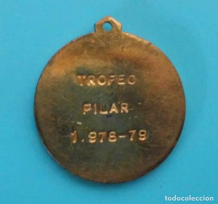 Medallas tem&aacute;ticas: MEDALLA TROFEO PILAR 1978 - 79 - Foto 3
