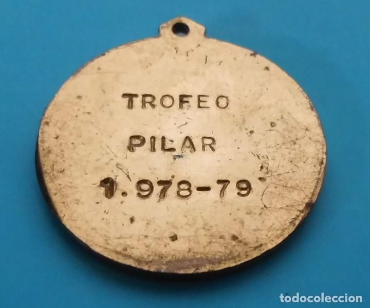 Medallas tem&aacute;ticas: MEDALLA TROFEO PILAR 1978 - 79 - Foto 4