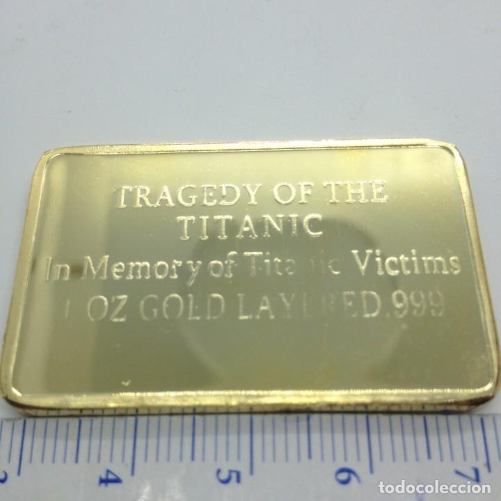 Medallas tem&aacute;ticas: LINGOTE TITANIC VICTIMAS - Foto 3
