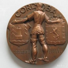 Medallas temáticas: MEDALLA CORDOBA , ARGENTINA , ESPAÑA . 295 GRAMOS/78,5 GRAMOS. Lote 210954972