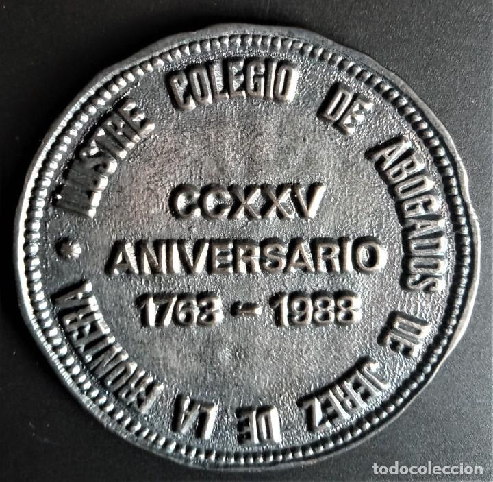 Thematic medals: MEDALLA 225 ANIVERSARIO COLEGIO ABOGADOS JEREZ DE LA FRONTERA 1673 1988