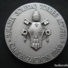 Medallas temáticas: MEDALLA S. MARIA SOLEDAD TORRES ACOSTA. CANONIZACION 1969. Lote 285144888