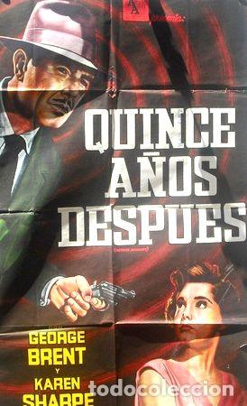 M&eacute;dailles th&eacute;matiques: afiche original de la pelicula quince anos despues