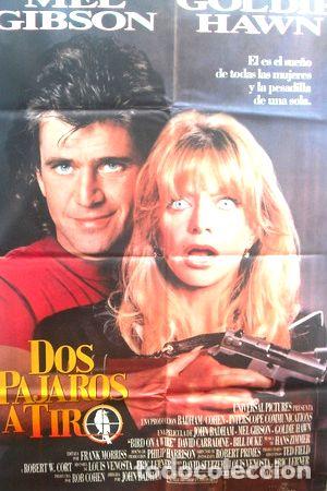 Medaglie tematiche: afiche original de la pelicula dos pajaros a tiro mel gibson