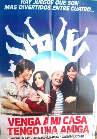 M&eacute;dailles th&eacute;matiques: afiche orig de la pelicula venga a mi casa tengo una amiga