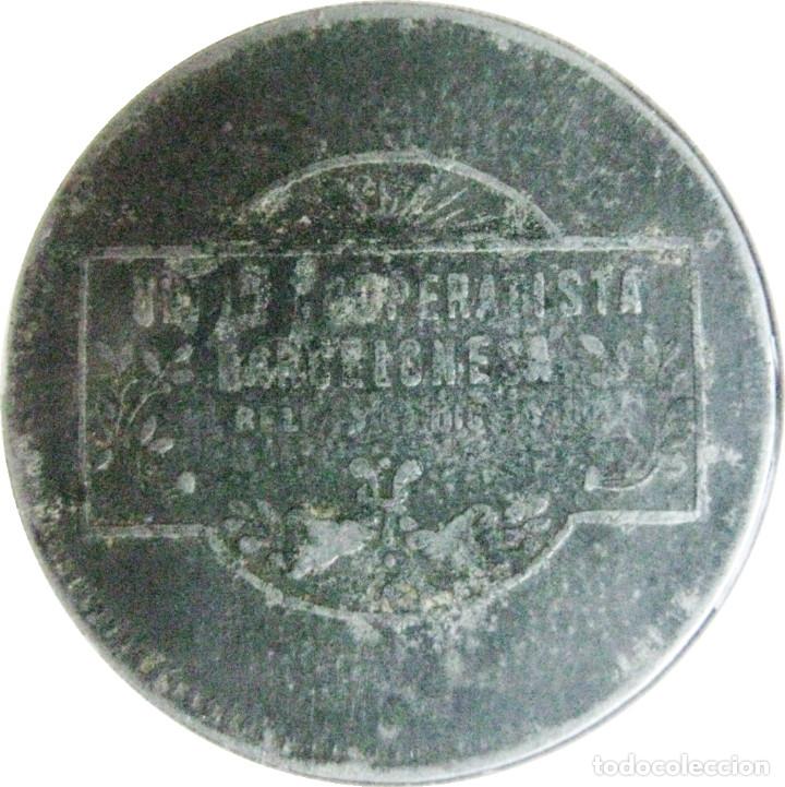 Medallas tem&aacute;ticas: Ficha de ''Uni&oacute;n Cooperativa Barcelonesa El Reloj y la Dignidad'' 5 Ptas./ Ver Fotos.