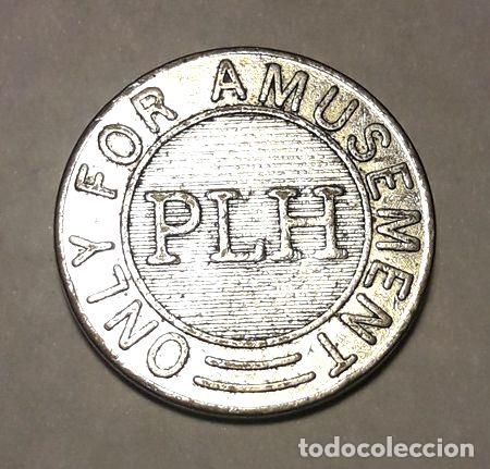 Medallas tem&aacute;ticas: ficha casino token plh only for amusement