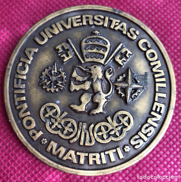 Medalhas tem&aacute;ticas: UNIVERSIDAD PONTIFICA COMILLAS-MADRID-MEDALLA.