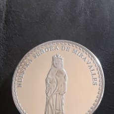 Medallas temáticas: MONEDA, NUESTRA SEÑORA DE MIRAVELLES, SANTUARIO DE MIRAVELLES, 4CM. Lote 366004906