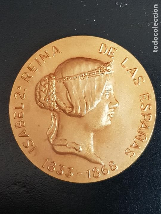 Medallas tem&aacute;ticas: ISABEL II REINA DE LAS ESPA&Ntilde;AS 1833-1868