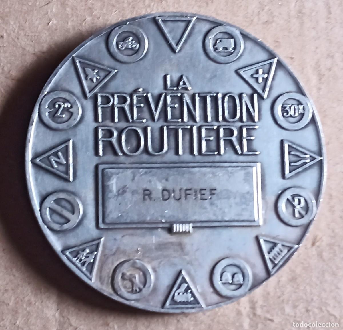 Medallas tem&aacute;ticas: MEDALLA LA PREVENTION ROUTIERE. - Foto 2