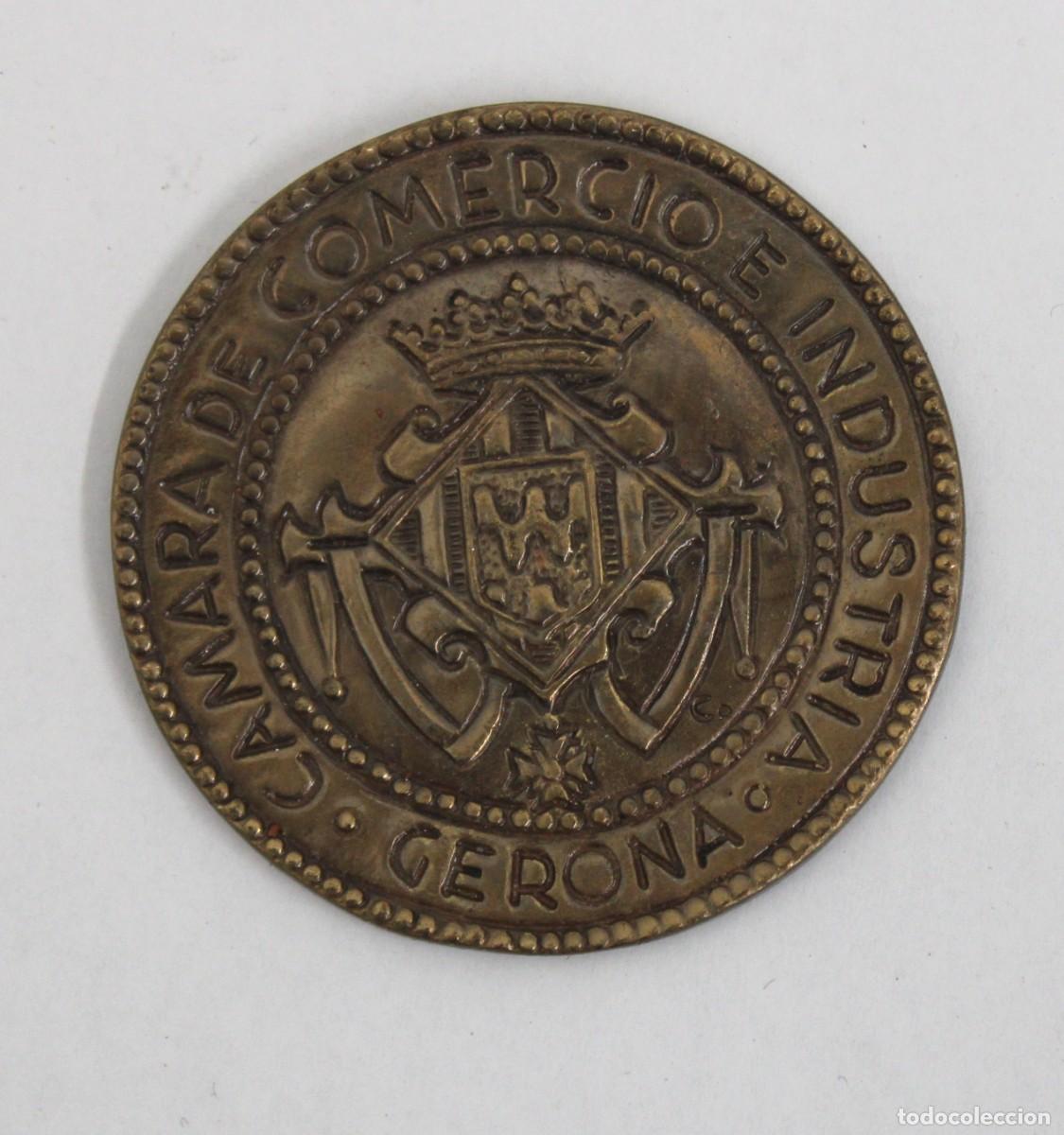 Medallas tem&aacute;ticas: MEDALLA DE LA CAMARA DE COMERCIO E INDUSTRIA DE GERONA - Foto 1