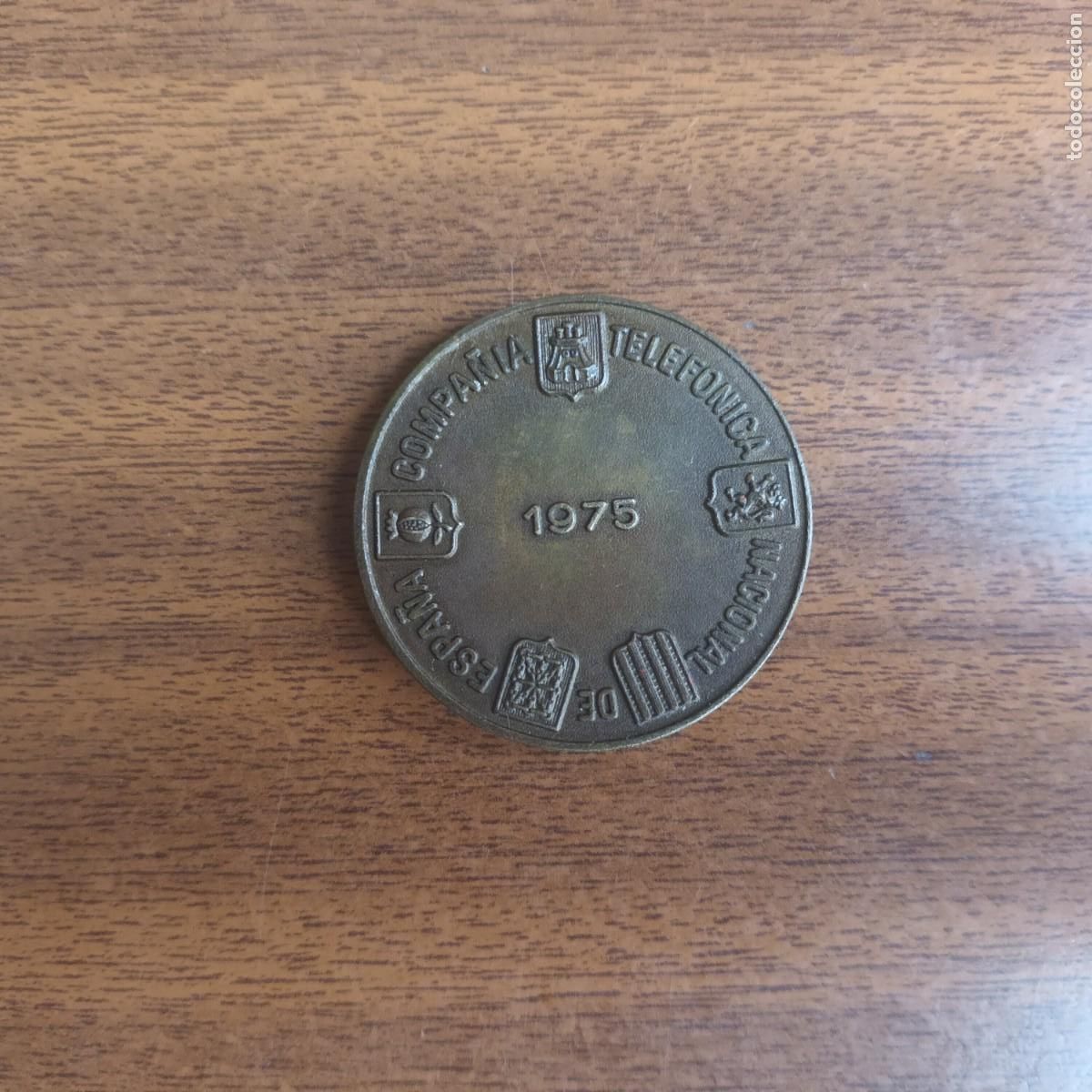 Medallas tem&aacute;ticas: Medalla Compa&ntilde;&iacute;a Telef&oacute;nica ~ 1975 - Foto 4