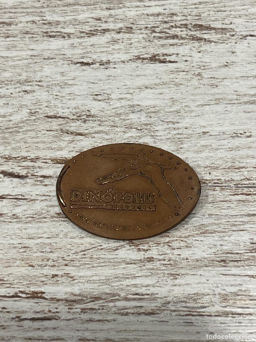 Medallas tem&aacute;ticas: Moneda Elongada Souvenir Dinopolis - Foto 1