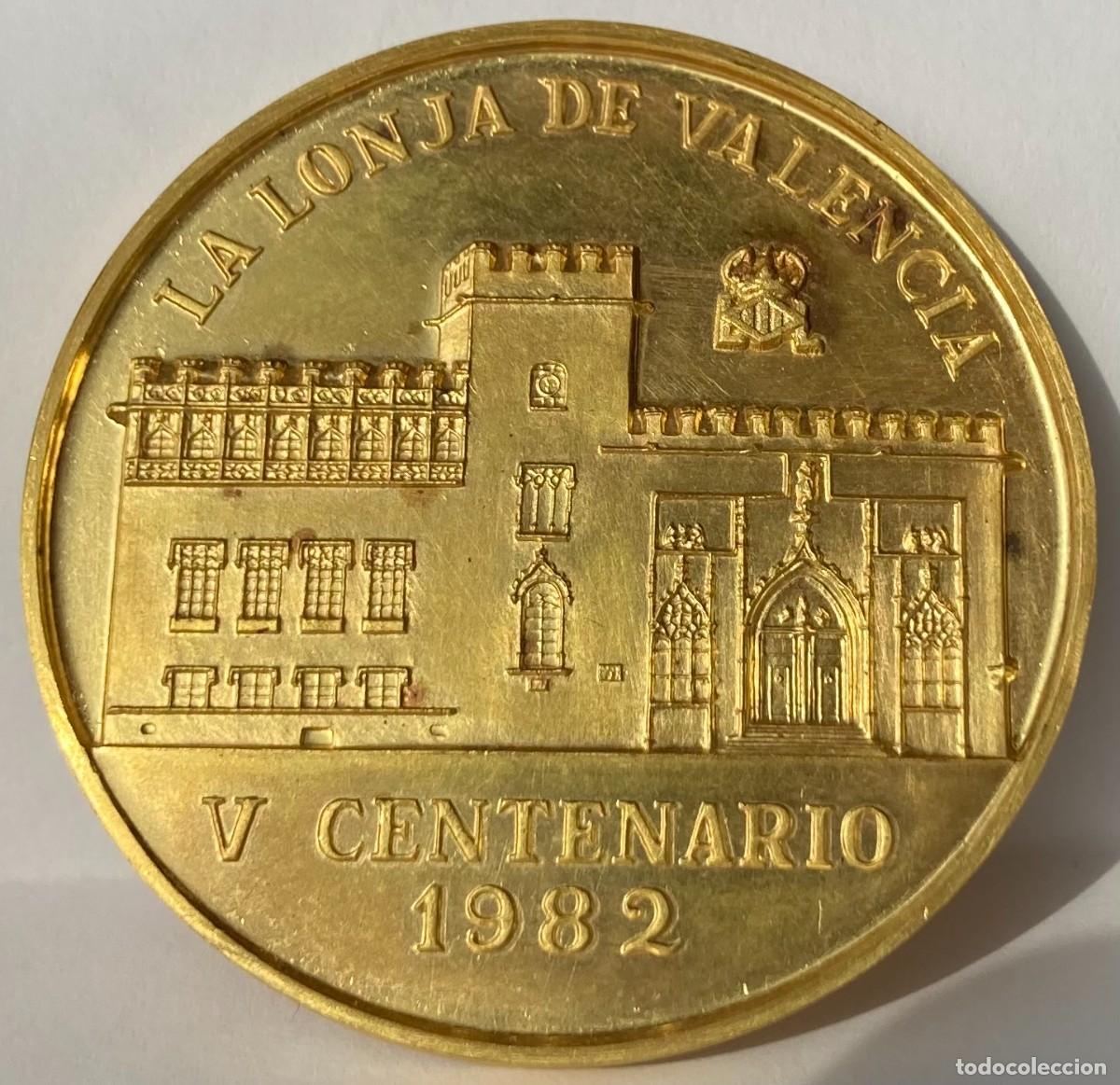 Medallas tem&aacute;ticas: MEDALLAS 5&ordm; CENTENARIO LONJA DE VALENCIA - Foto 7