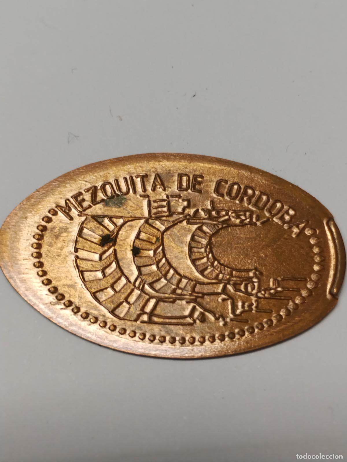 Medallas tem&aacute;ticas: MONEDA ELONGADA ( CORDOBA ) MEZQUITA DE CORDOBA