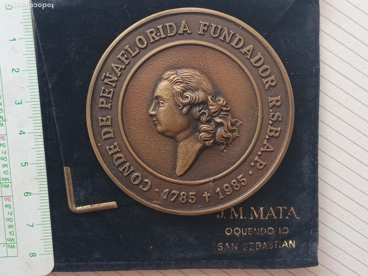 Medallas tem&aacute;ticas: MEDALLA CONDE DE PE&Ntilde;AFLORIDA, SOCIEDAD BASCONGADA DE AMIGOS DEL PAIS. 1785-1985. IRURAC BAT