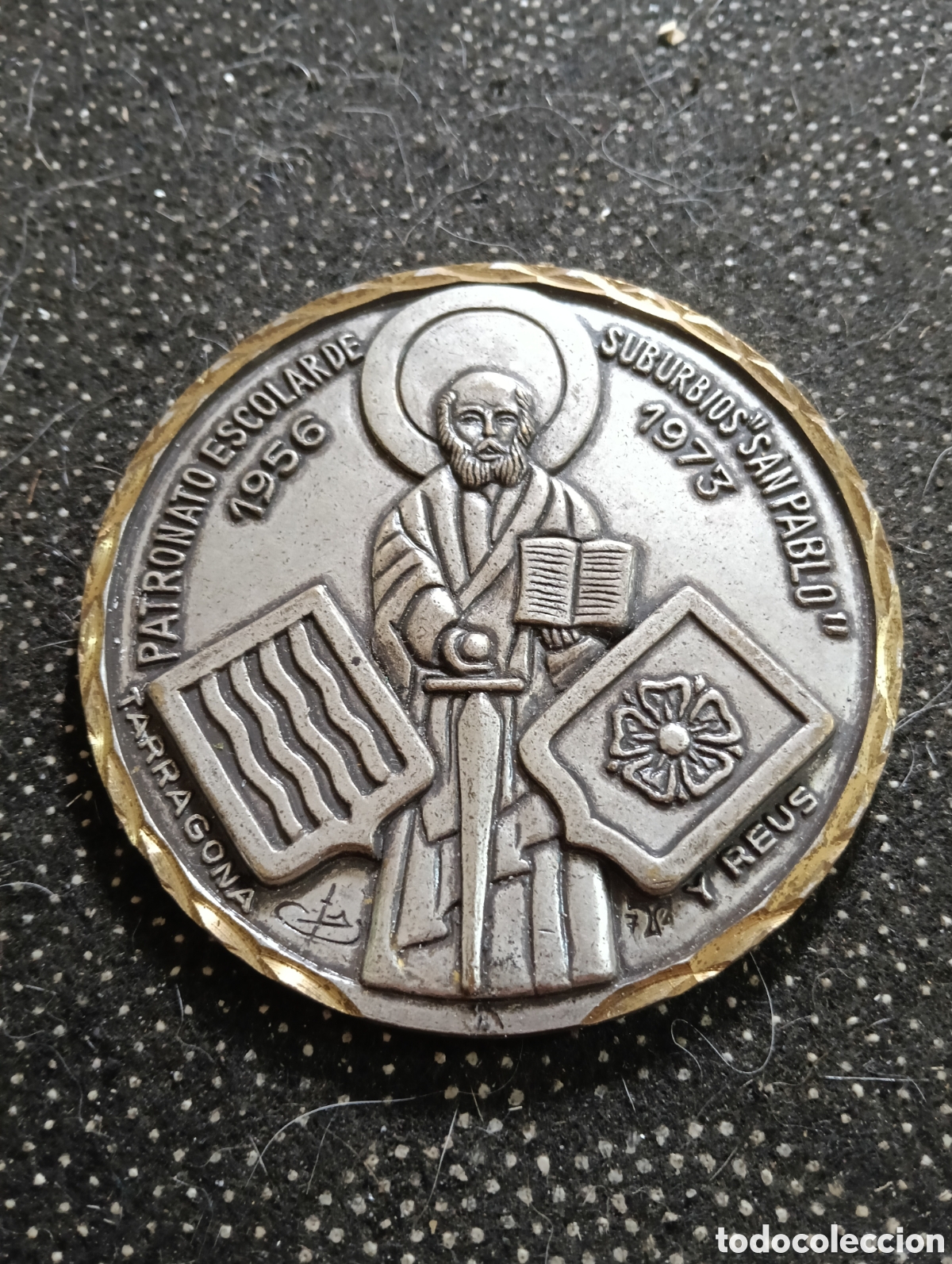 Medallas tem&aacute;ticas: Medalla patronato escolar suburbios San Pablo, Reus y Tarragona. Mide 9 cm