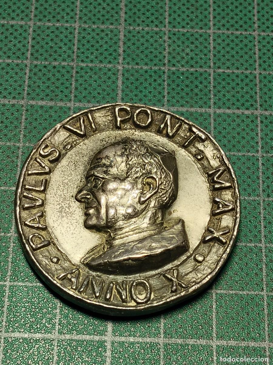 Medallas tem&aacute;ticas: MEDALLA PLATA: PAVLVS VI PONT MAX - ANNO X