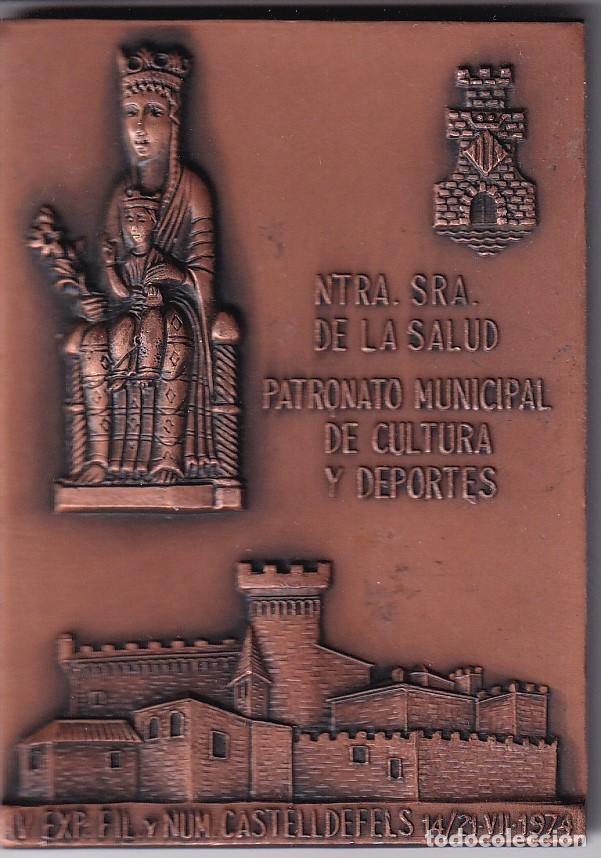Medalhas tem&aacute;ticas: MEDALLA IV EXPO. FILATELICA Y NUMISMATICA DE CASTELLDEFELS DEL A&Ntilde;O 1974 - NTRA. SRA. DE LA SALUD
