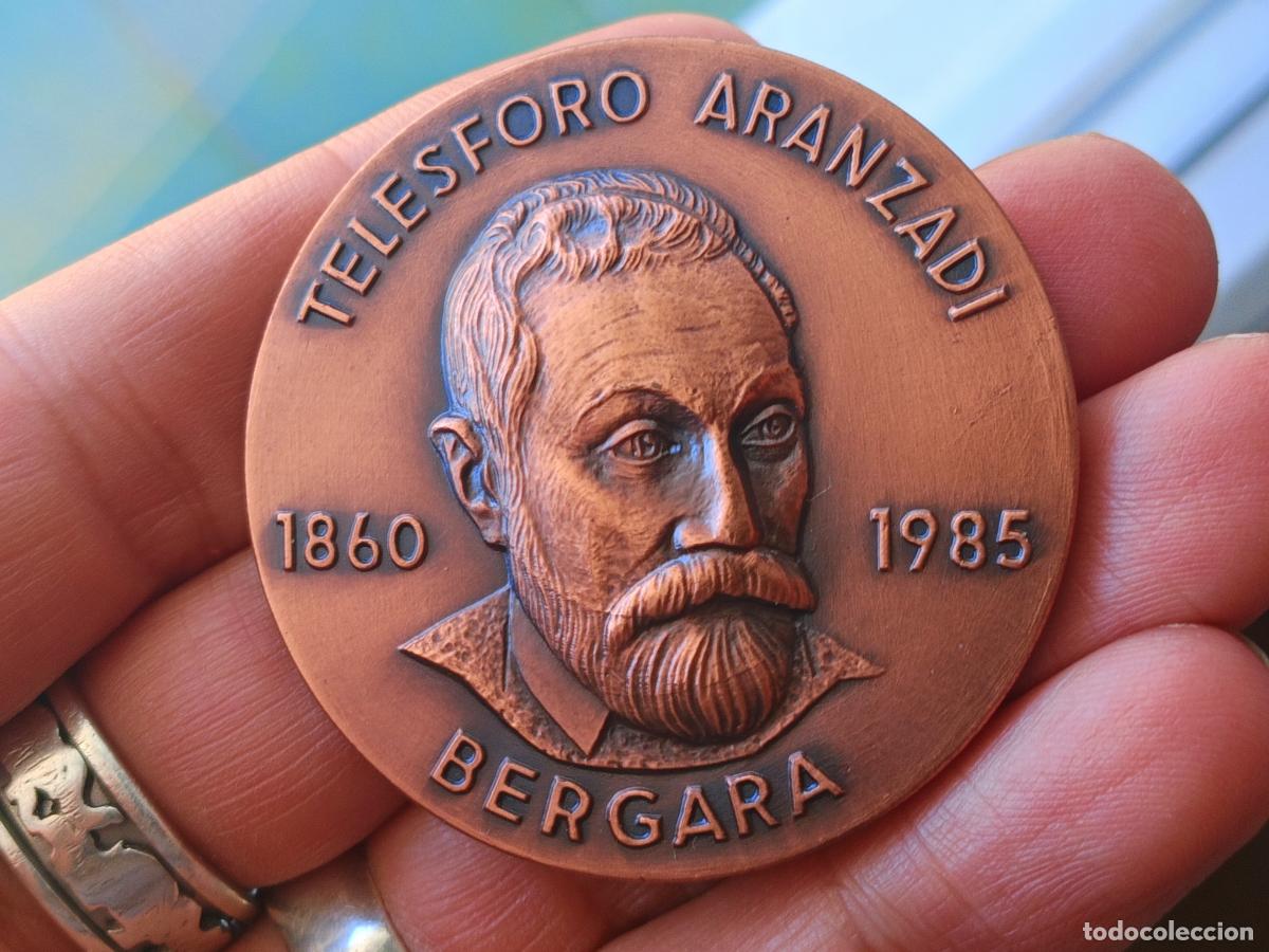 Medallas tem&aacute;ticas: BERGARA 1985 1860 MEDALLA CONMEMORATIVA TELESFORO ARANZADIA GARREKO GARAIXEA ABENDUA