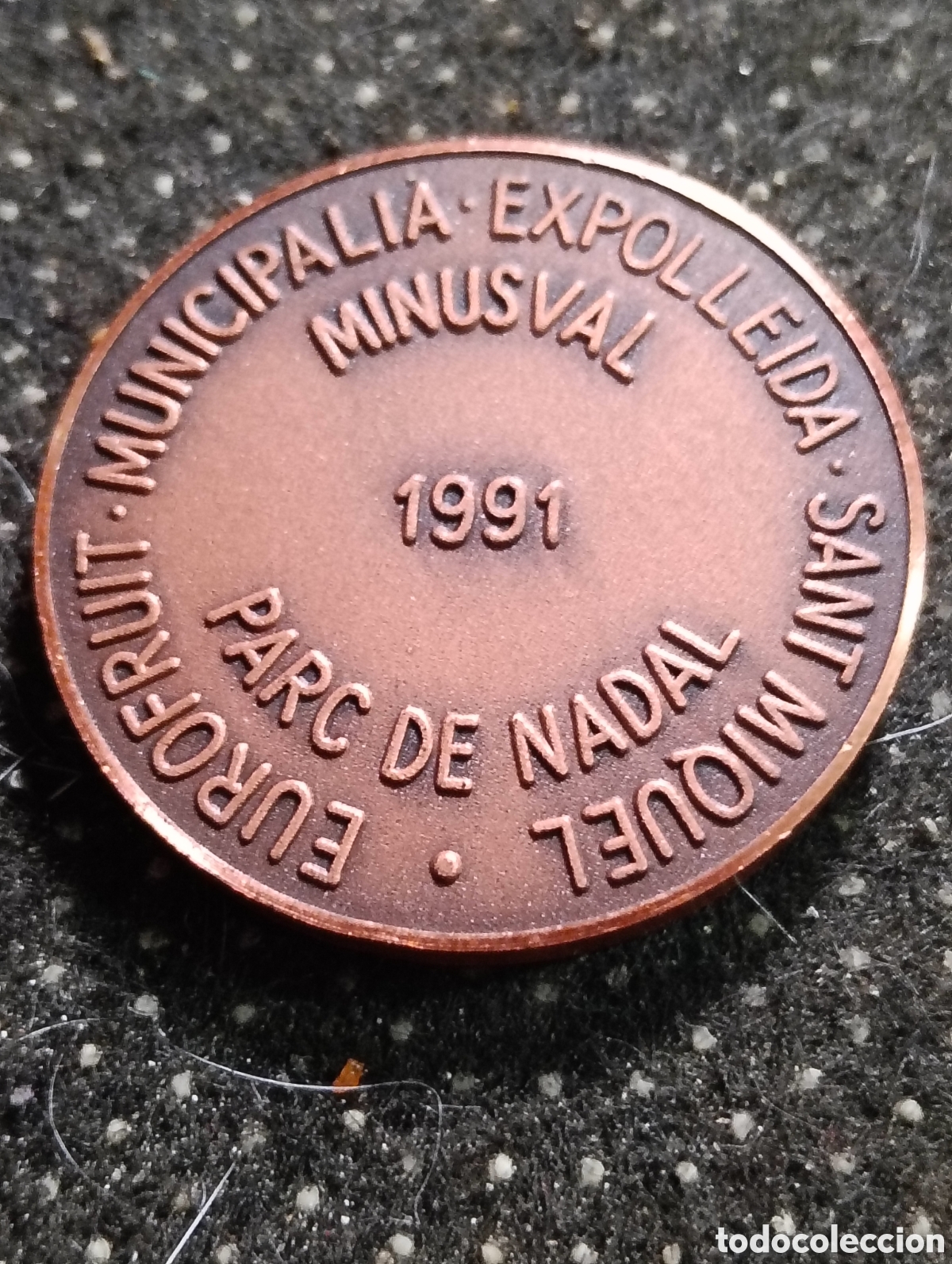 Medallas tem&aacute;ticas: Medalla de la Fira de Lleida San Miquel 1991, Eurofruit Municipalia ExpoLleida Parc de Nadal mide 4