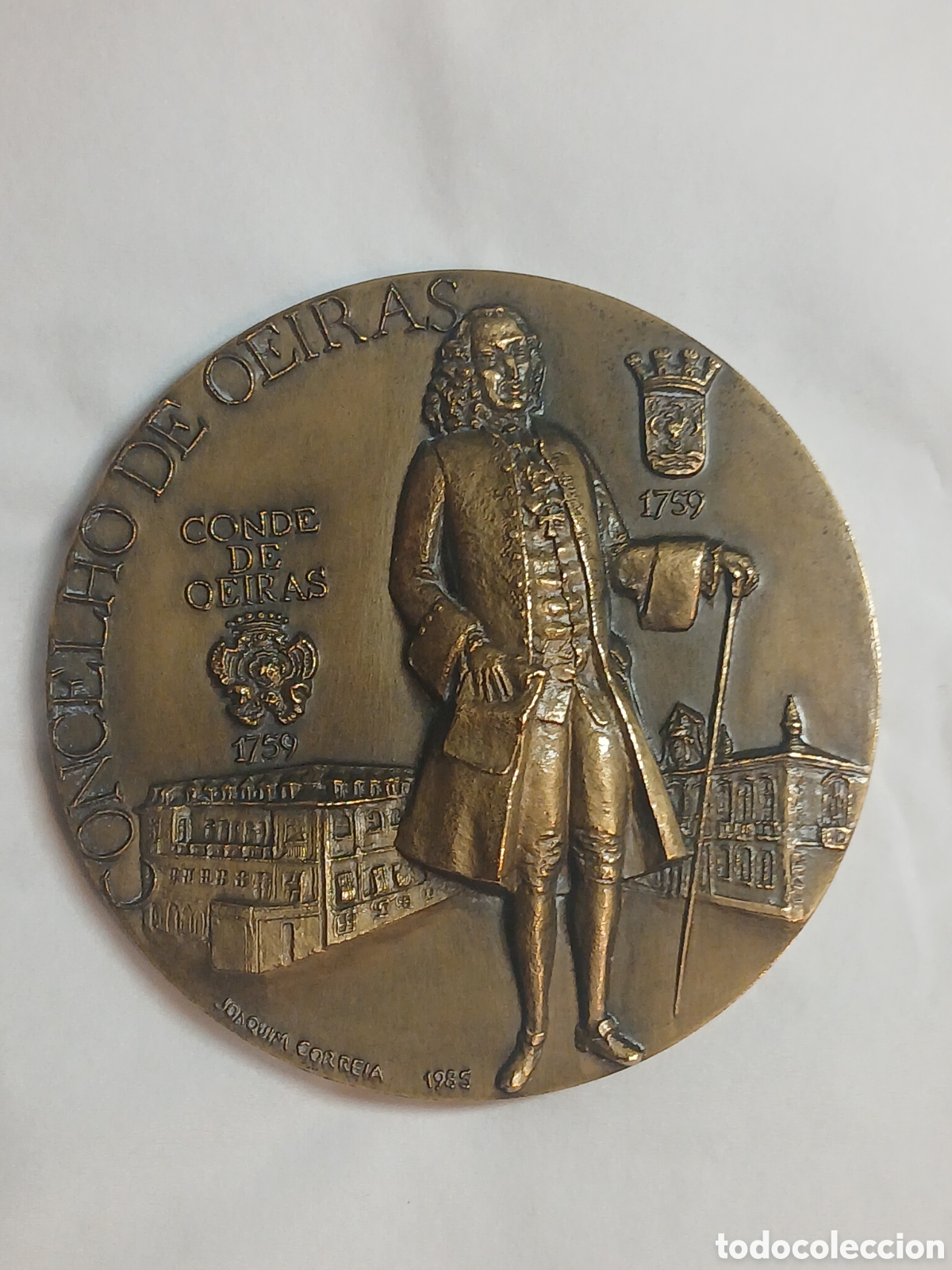 Medallas tem&aacute;ticas: Medalla Oeiras Conde de Oeiras 1759 1985 Joaquim Correia