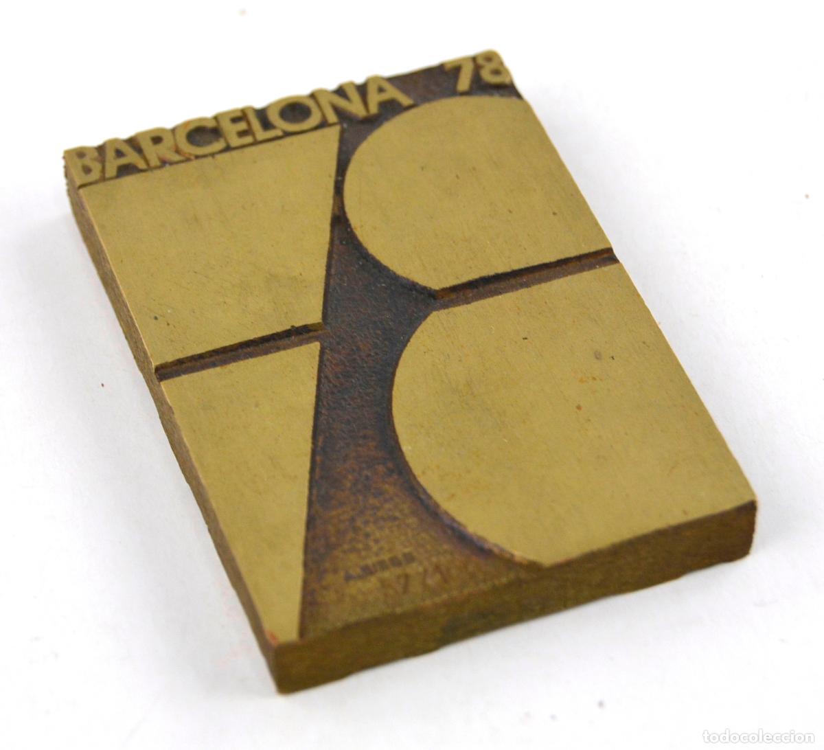 Medallas tem&aacute;ticas: Placa conmemorativa Actuaci&oacute;n Municipal, 1973 - 1978, A. Bisbe, tiraje 57 / 100, Barcelona.