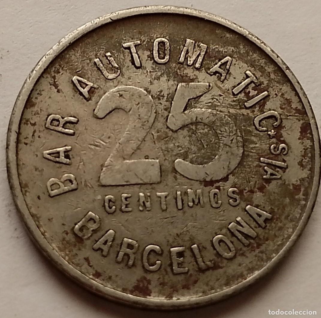 Medallas tem&aacute;ticas: FICHA DE BAR AUTOMATICO DE BARCELONA 25 CENTIMOS - Foto 1