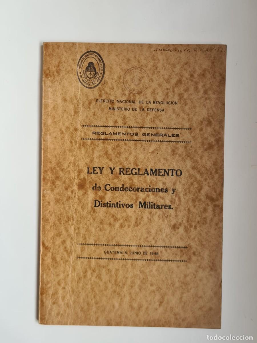 Medallas tem&aacute;ticas: Condecoraciones y Distintitivos militares, Guatemala, 1948