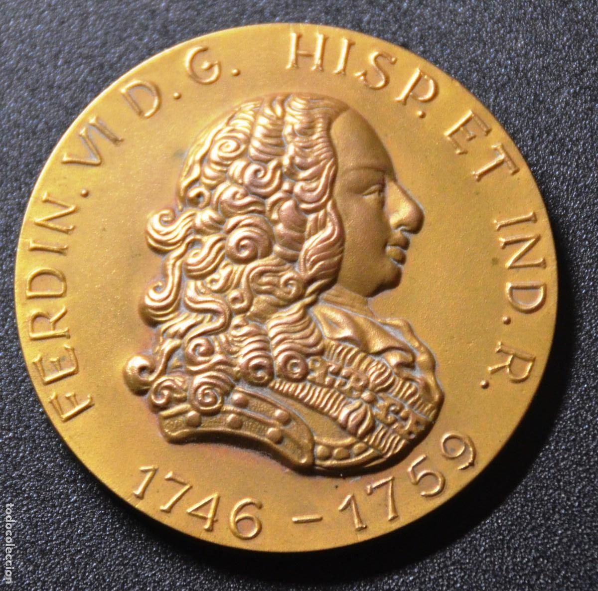 Medallas tem&aacute;ticas: MEDALLA FERDIN VI D.G. HISP ET IND. R. - CALIC&Oacute; REYES DE ESPA&Ntilde;A