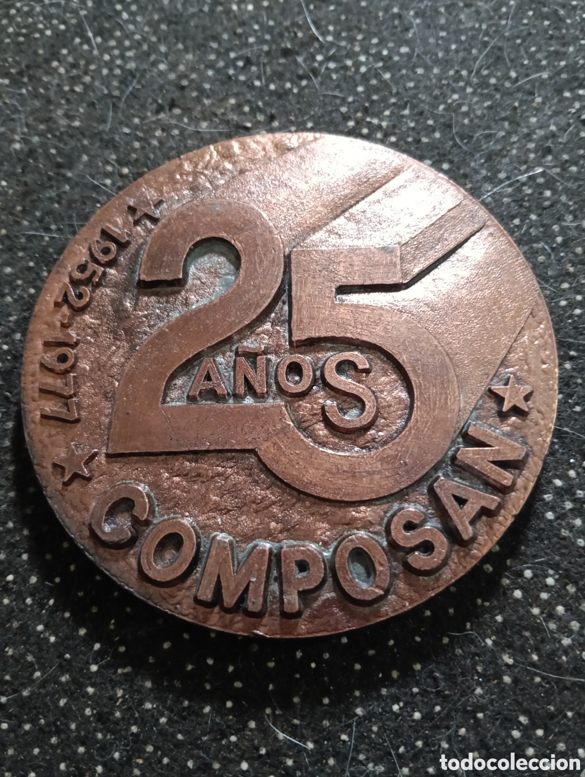 Medallas tem&aacute;ticas: Medalla de los 25 a&ntilde;os 1977 COMPOSAN, Elpidi&oacute; S&aacute;nchez Marcos, mide 8 cm de di&aacute;metro