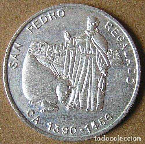 Medallas tem&aacute;ticas: MEDALLA DE SAN PEDRO REGALADO - ANVERSO CON EL CU&Ntilde;O DOBLADO