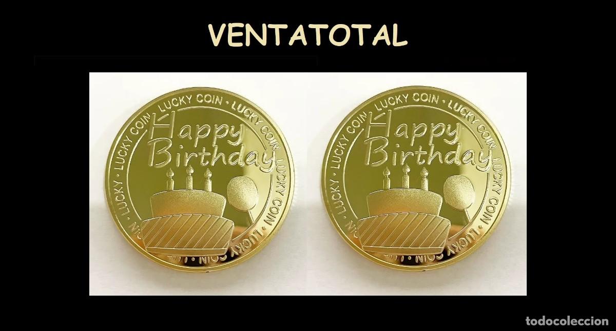 Medallas tem&aacute;ticas: MEDALLA TIPO MONEDA ORO REGALO DE CUMPLEA&Ntilde;OS FELIZ CUMPLEA&Ntilde;OS HAPPY BIRTHDAY LEER DENTRO