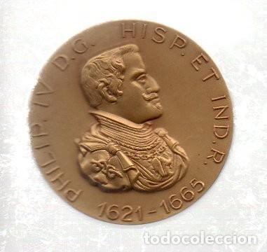 Medallas tem&aacute;ticas: MEDALLA CONMEMORATIVA PHILIP IV 1621 - 1665, SE&Ntilde;OR DE SE&Ntilde;ORES, CALICO EDITORES BARCELONA 1965 BRONCE