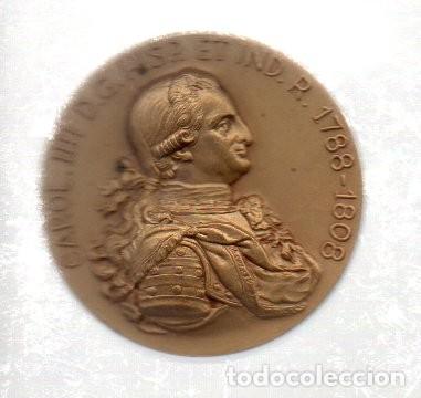 Medallas tem&aacute;ticas: MEDALLA CONMEMORATIVA CAROL. IIII 1788-1808, CONTINUATIO - CALICO EDITORES BARCELONA 1965 BRONCE