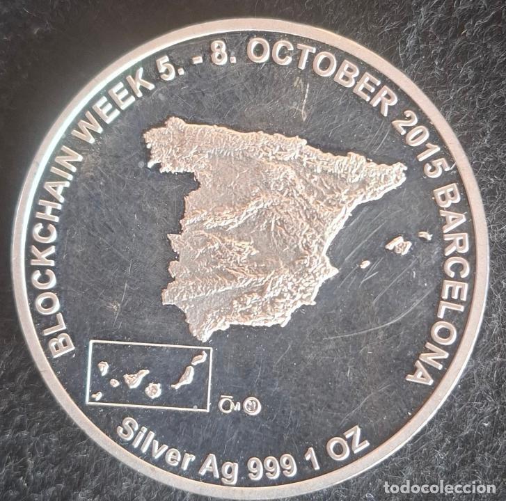 Medallas tem&aacute;ticas: (MEDN-260902)ONZA DE PLATA 999 Blockchain Week Barcelona 5-8 OCTUBRE 2015